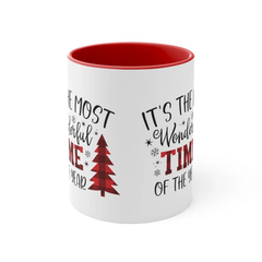 It's The Most Wonderful Time of the Year, Christmas Year, Christmas Holiday Printed Ceramic Mug 11oz, Gift for your Beloved